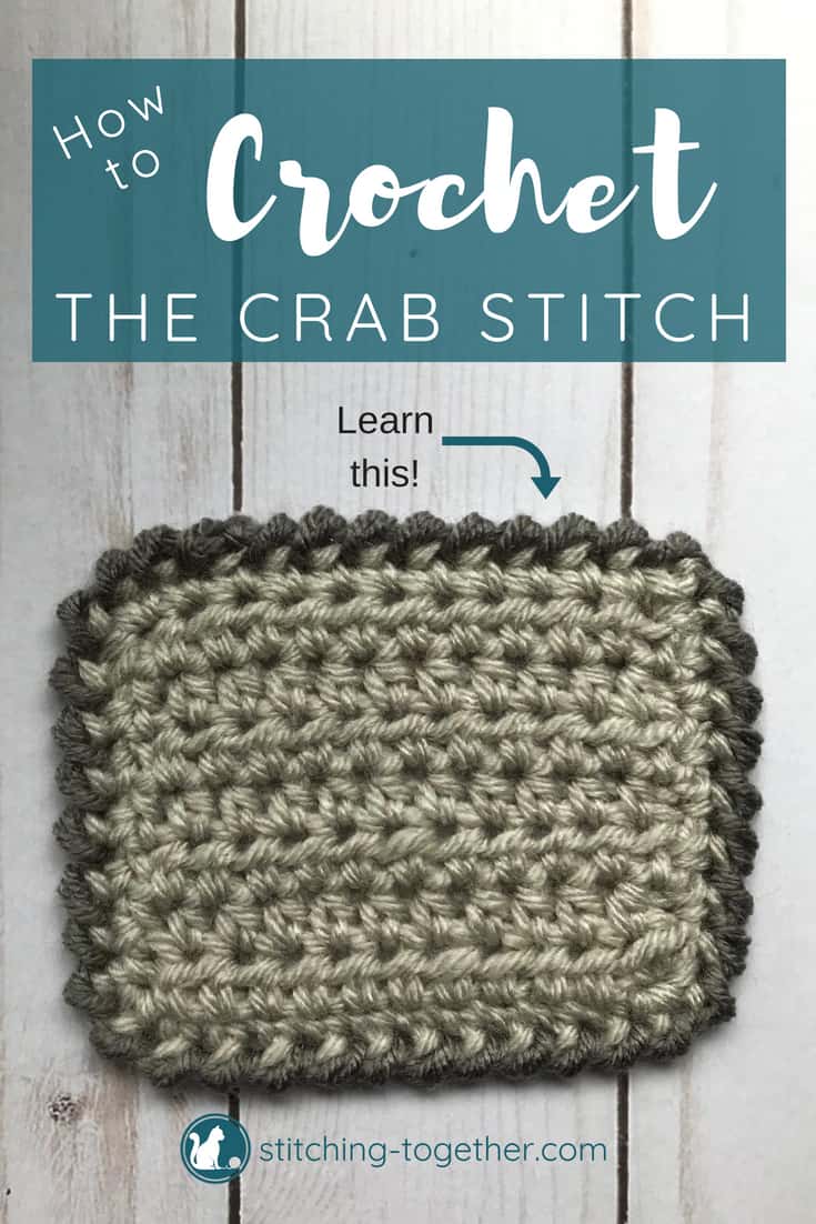 Pin image with text How to Crochet the crab stitch