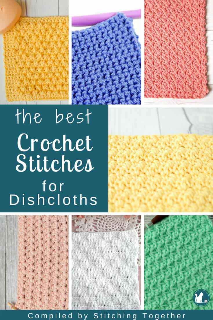 the best crochet stitches for dishcloths