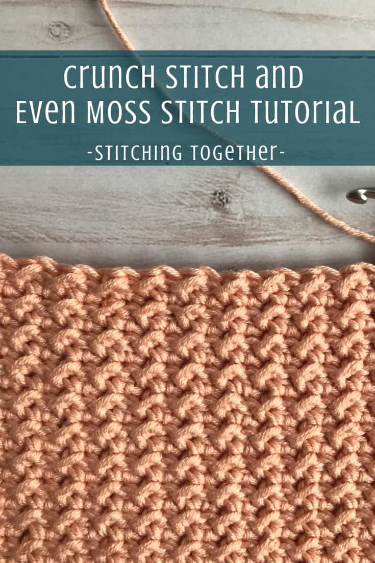 crunch stitch and even moss stitch crochet tutorial