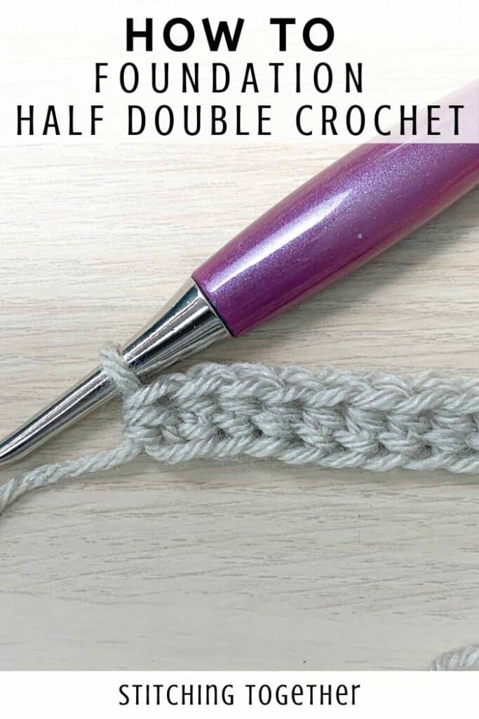 how to foundation half double crochet pin with picture of foundation row and hook