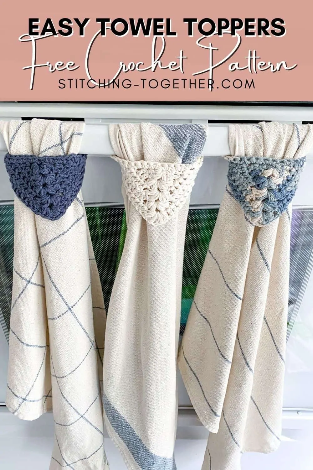 pin image of 3 hanging kitchen towels with crochet toppers