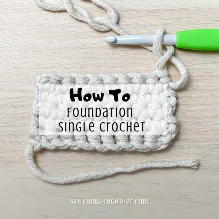 Foundation Single Crochet Stitch (fsc) Tutorial