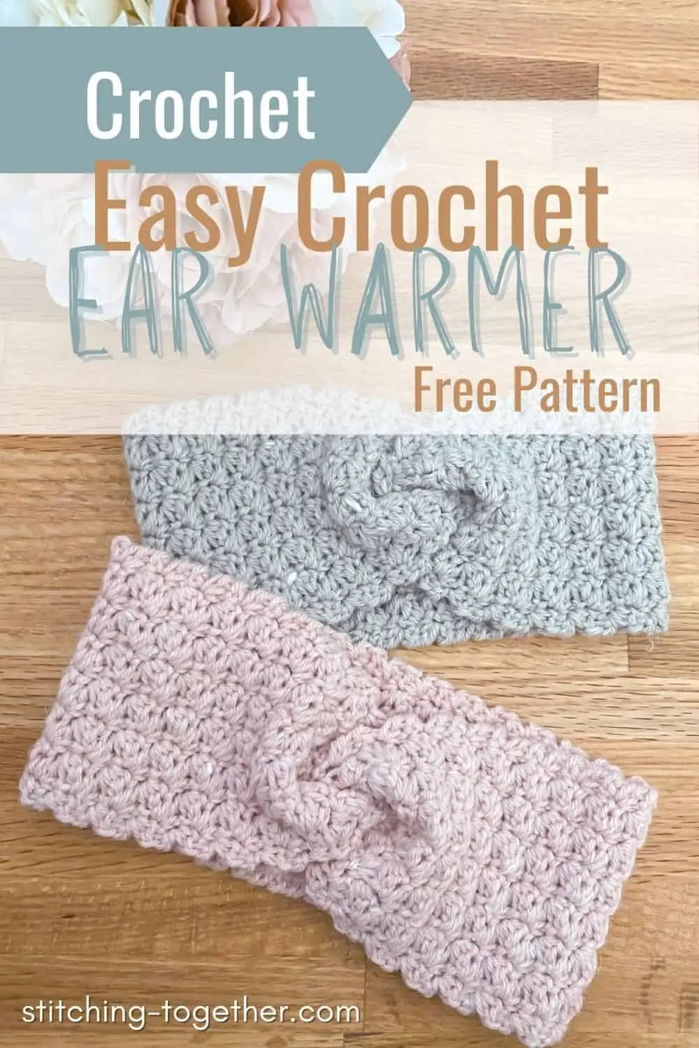 2 crochet ear warmer twist headbands with text reading easy crochet ear warmer free pattern