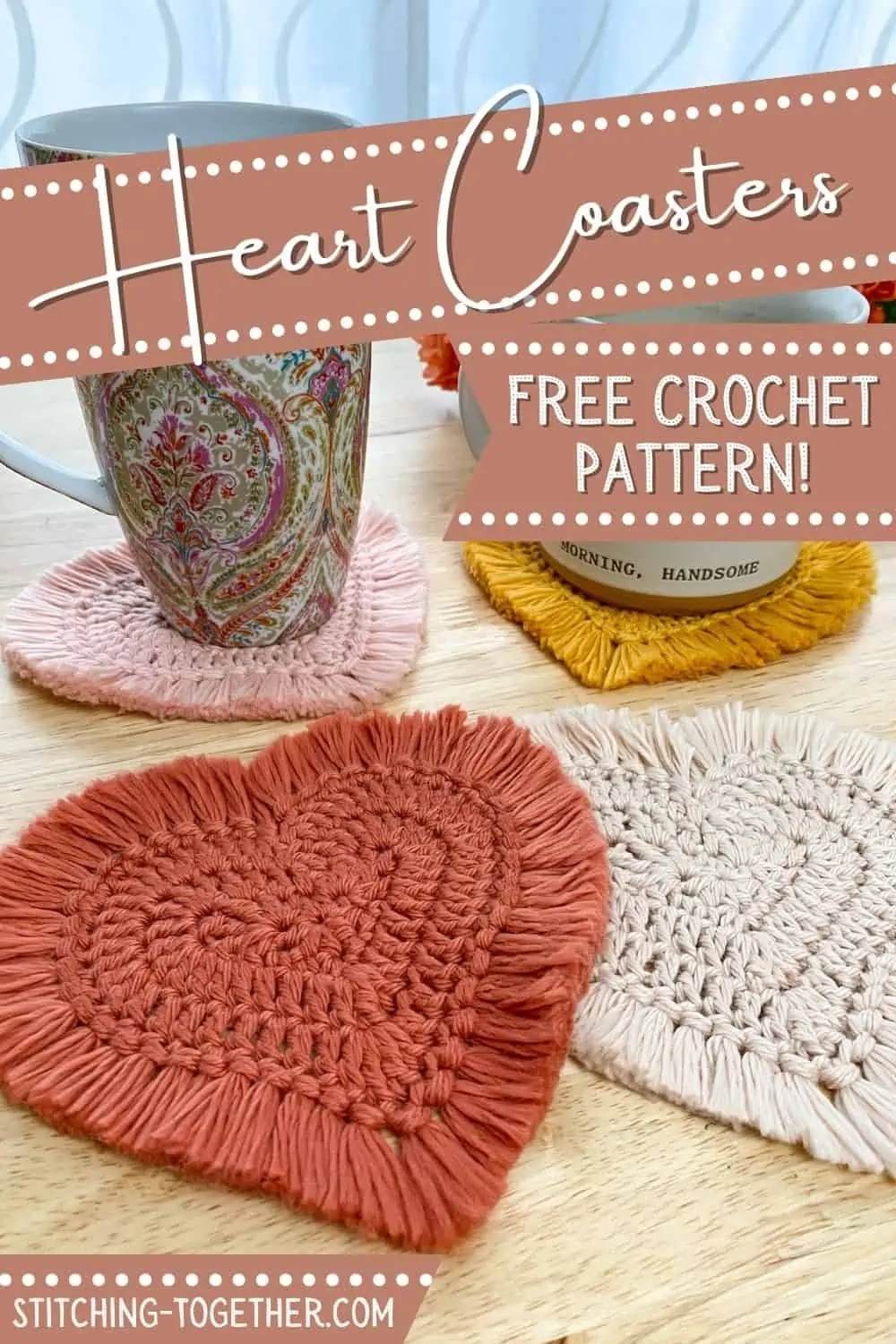 graphic reading, "heart coasters free crochet pattern" with heart crochet coasters and mugs