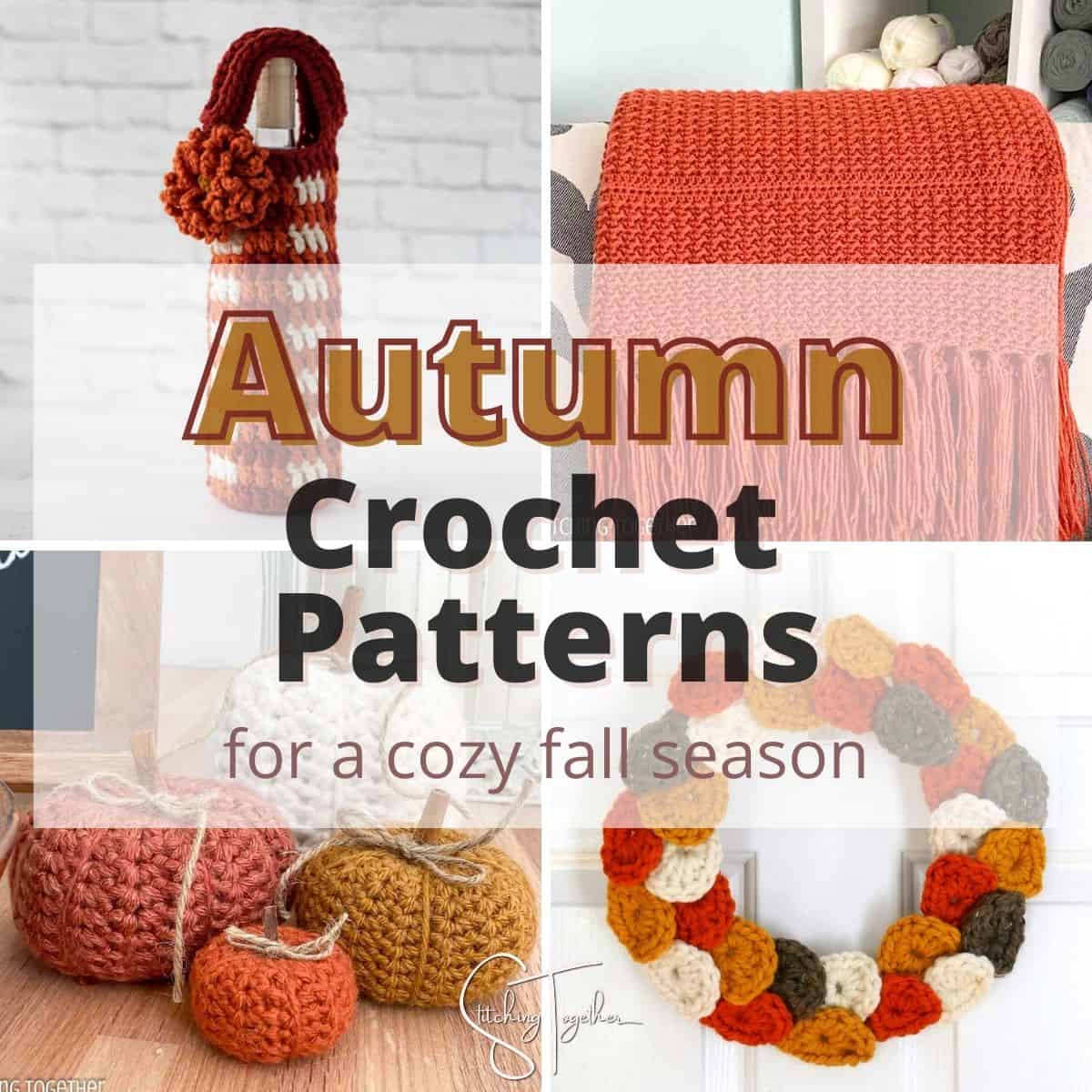 graphic reading "Autumn crochet patterns for a cozy fall" with images