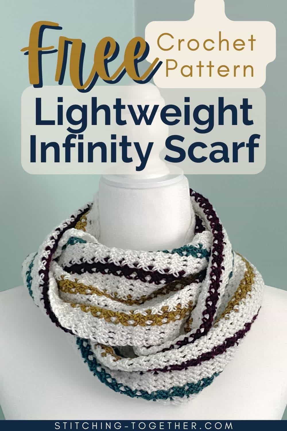 graphic reading "free crochet pattern lightweight infinity scarf" with an image of the scarf in the background