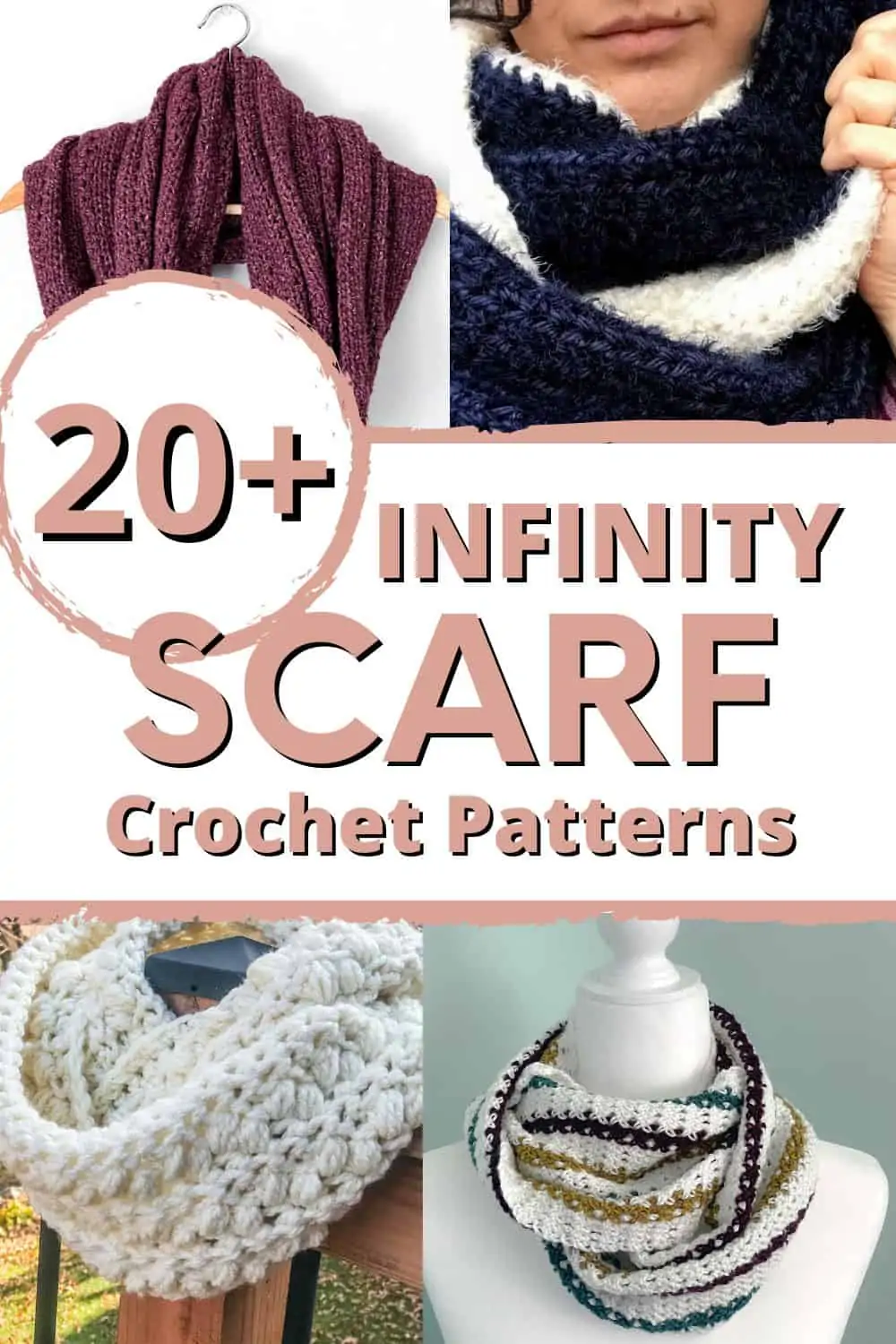 graphic reading "20+ infinity scarf crochet patterns" with collage of crochet infinity scarves