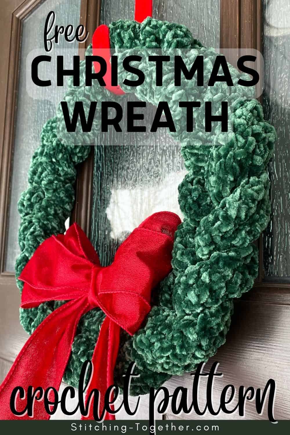 graphic reading" free Christmas Wreath Crochet pattern" with image of green braided crochet wreath and a red bow
