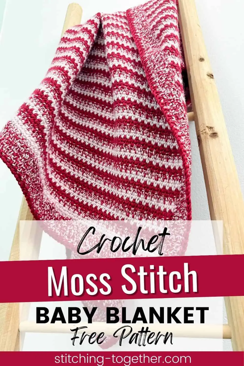 graphic reading "crochet moss stitch baby blanket free pattern" with an image of a striped crochet blanket draped on a blanket ladder