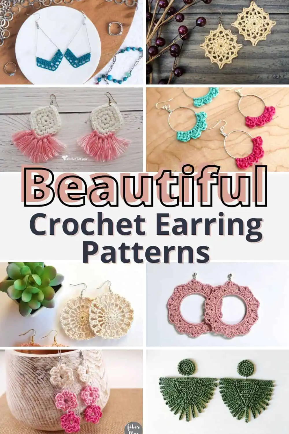 collage image of different crochet earrings with text overlay reading "beautiful crochet earrings"