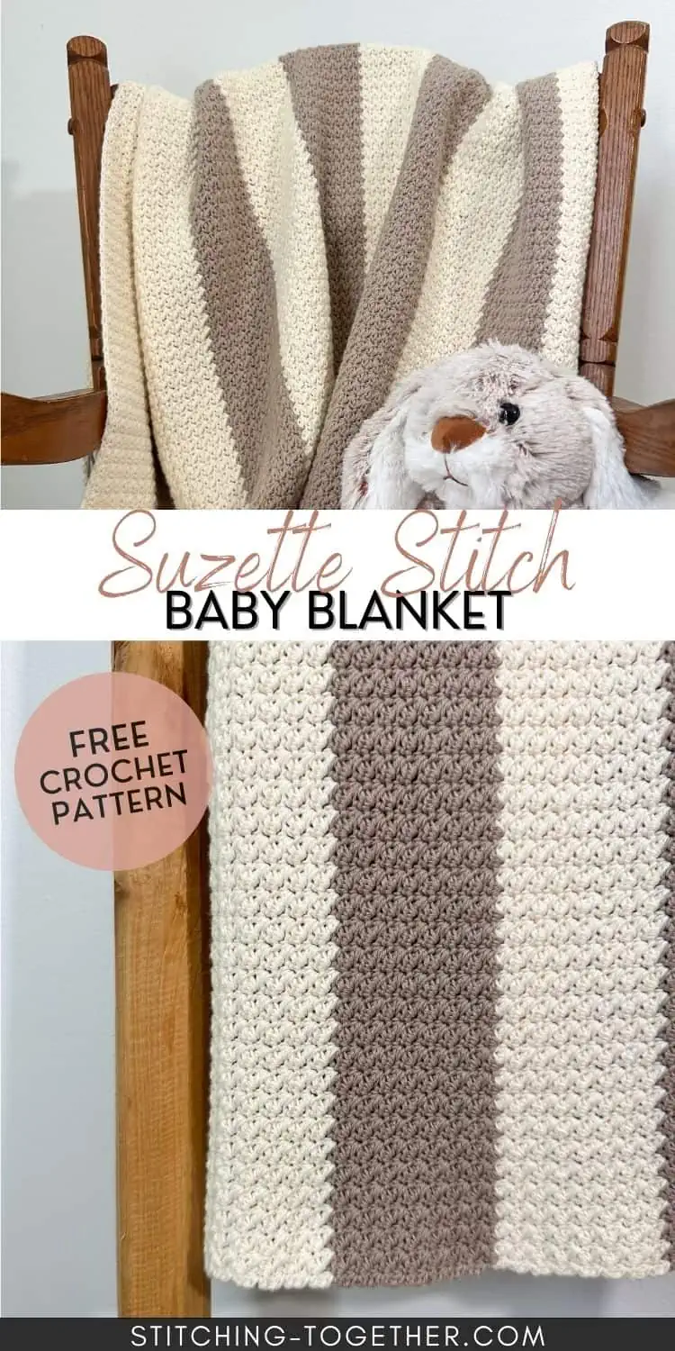 collage image of a crochet baby blanket with text overlay reading "suzette stitch baby blanket free crochet pattern"