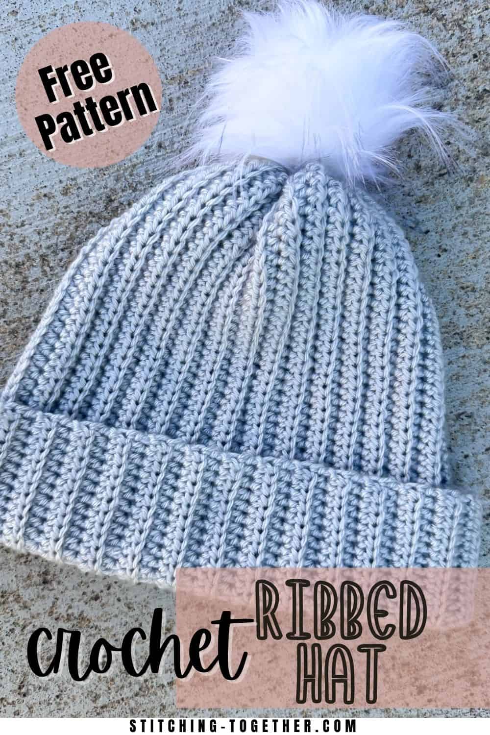 crochet ribbed beanie with text overlay reading "free pattern, crochet ribbed hat"