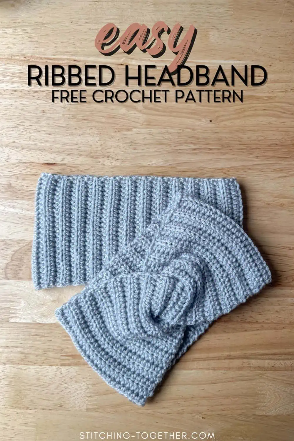 two crochet ribbed headbands with text overlay reading "easy ribbed headband free crochet pattern"