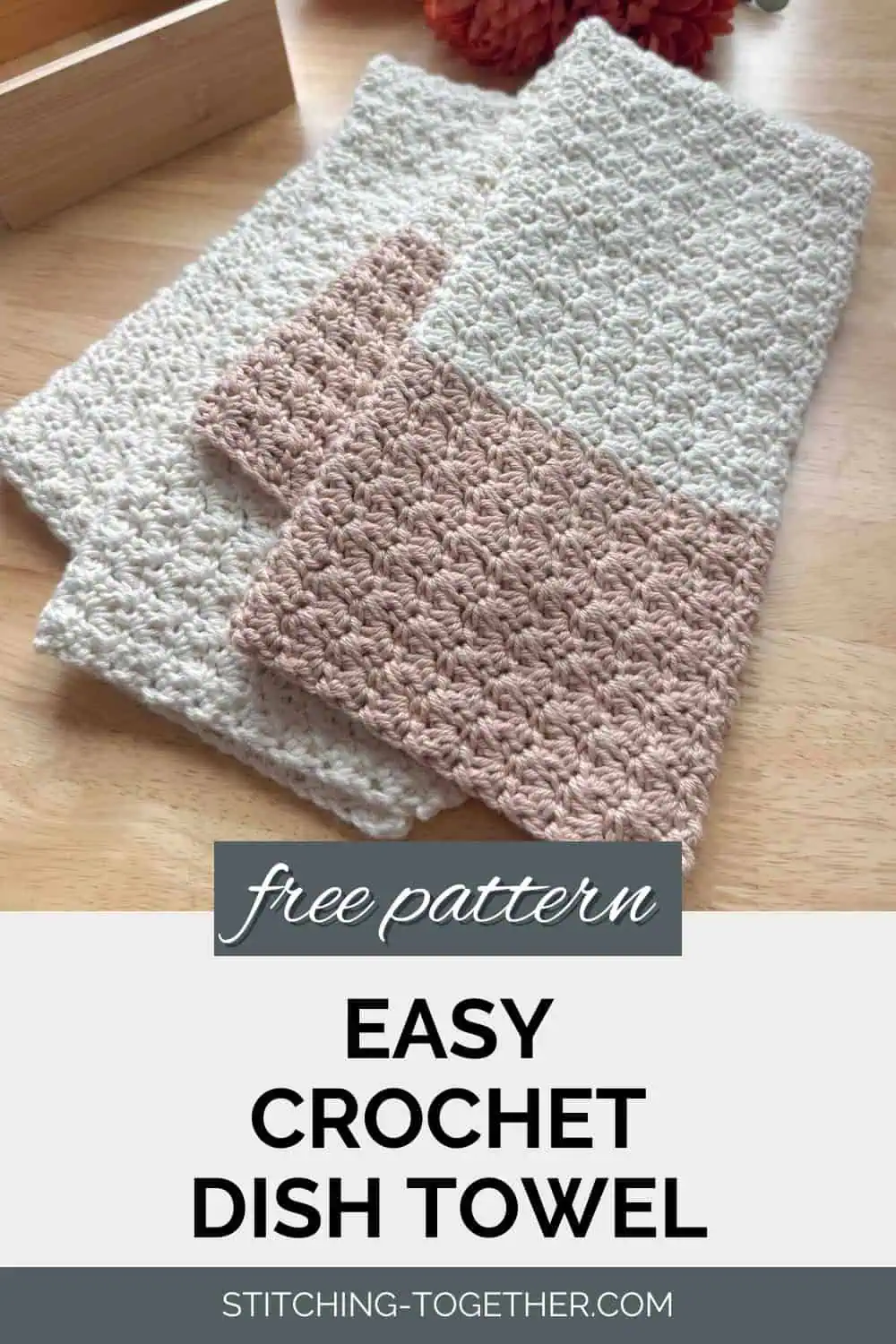 2 dish towels with text overlay reading "free pattern easy crochet dish towel"